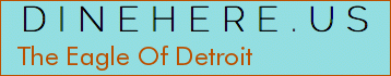 The Eagle Of Detroit