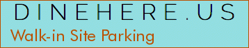 Walk-in Site Parking