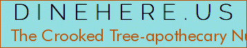 The Crooked Tree-apothecary Nursery