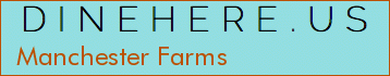 Manchester Farms