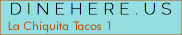 La Chiquita Tacos 1