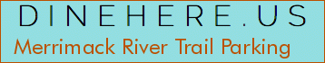 Merrimack River Trail Parking