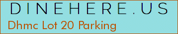 Dhmc Lot 20 Parking