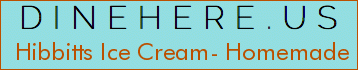 Hibbitts Ice Cream- Homemade