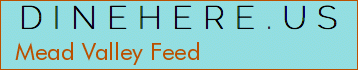 Mead Valley Feed