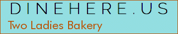 Two Ladies Bakery