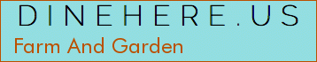 Farm And Garden