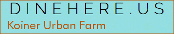 Koiner Urban Farm