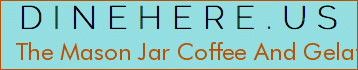 The Mason Jar Coffee And Gelato