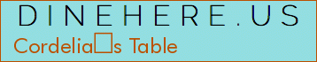 Cordelias Table