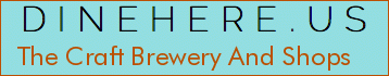 The Craft Brewery And Shops