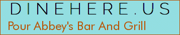 Pour Abbey's Bar And Grill