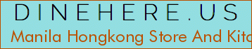 Manila Hongkong Store And Kitchen
