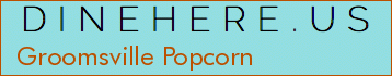 Groomsville Popcorn