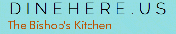 The Bishop's Kitchen