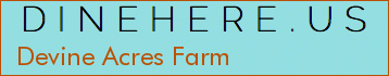 Devine Acres Farm