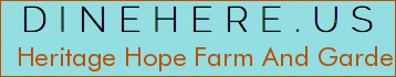 Heritage Hope Farm And Gardens