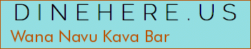 Wana Navu Kava Bar