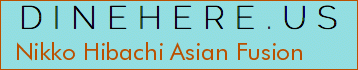 Nikko Hibachi Asian Fusion