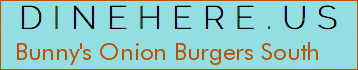 Bunny's Onion Burgers South