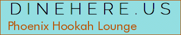 Phoenix Hookah Lounge