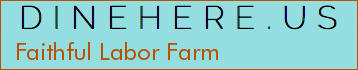Faithful Labor Farm