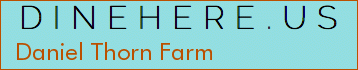 Daniel Thorn Farm