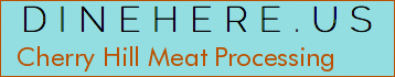 Cherry Hill Meat Processing