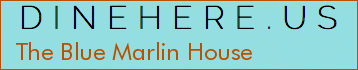 The Blue Marlin House