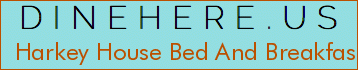 Harkey House Bed And Breakfast