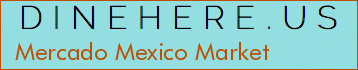 Mercado Mexico Market