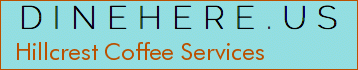Hillcrest Coffee Services
