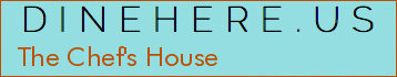 The Chef's House