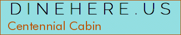 Centennial Cabin