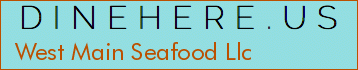 West Main Seafood Llc