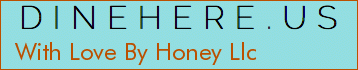 With Love By Honey Llc