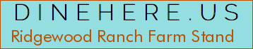 Ridgewood Ranch Farm Stand