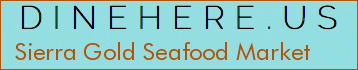 Sierra Gold Seafood Market