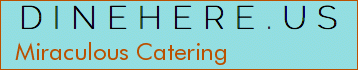 Miraculous Catering