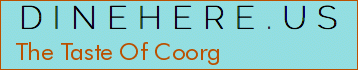 The Taste Of Coorg