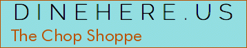 The Chop Shoppe