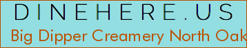 Big Dipper Creamery North Oaks