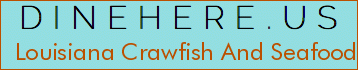 Louisiana Crawfish And Seafood