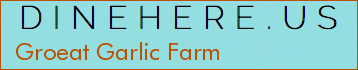 Groeat Garlic Farm