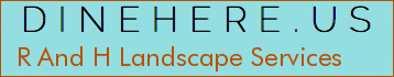 R And H Landscape Services