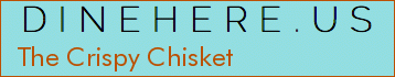 The Crispy Chisket