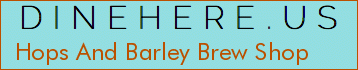 Hops And Barley Brew Shop