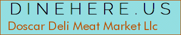 Doscar Deli Meat Market Llc