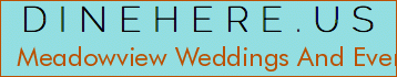 Meadowview Weddings And Events