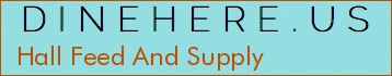Hall Feed And Supply